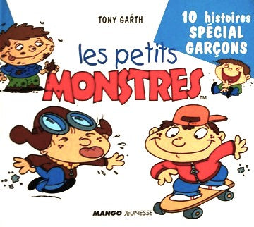 Livre 10 histoires Spécial Garçons - Tony Garth (Livre d'occasion) - ISBN 2740423608
