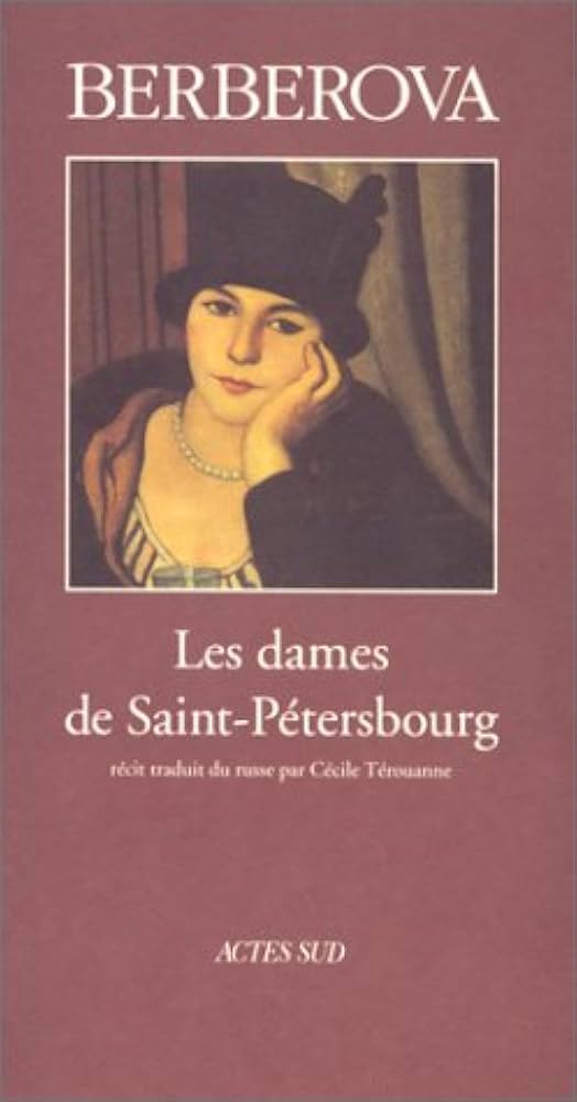 Livre Les dames de Saint-Pétersbourg - Nina Berberova (Livre d'occasion) - ISBN 2742704701