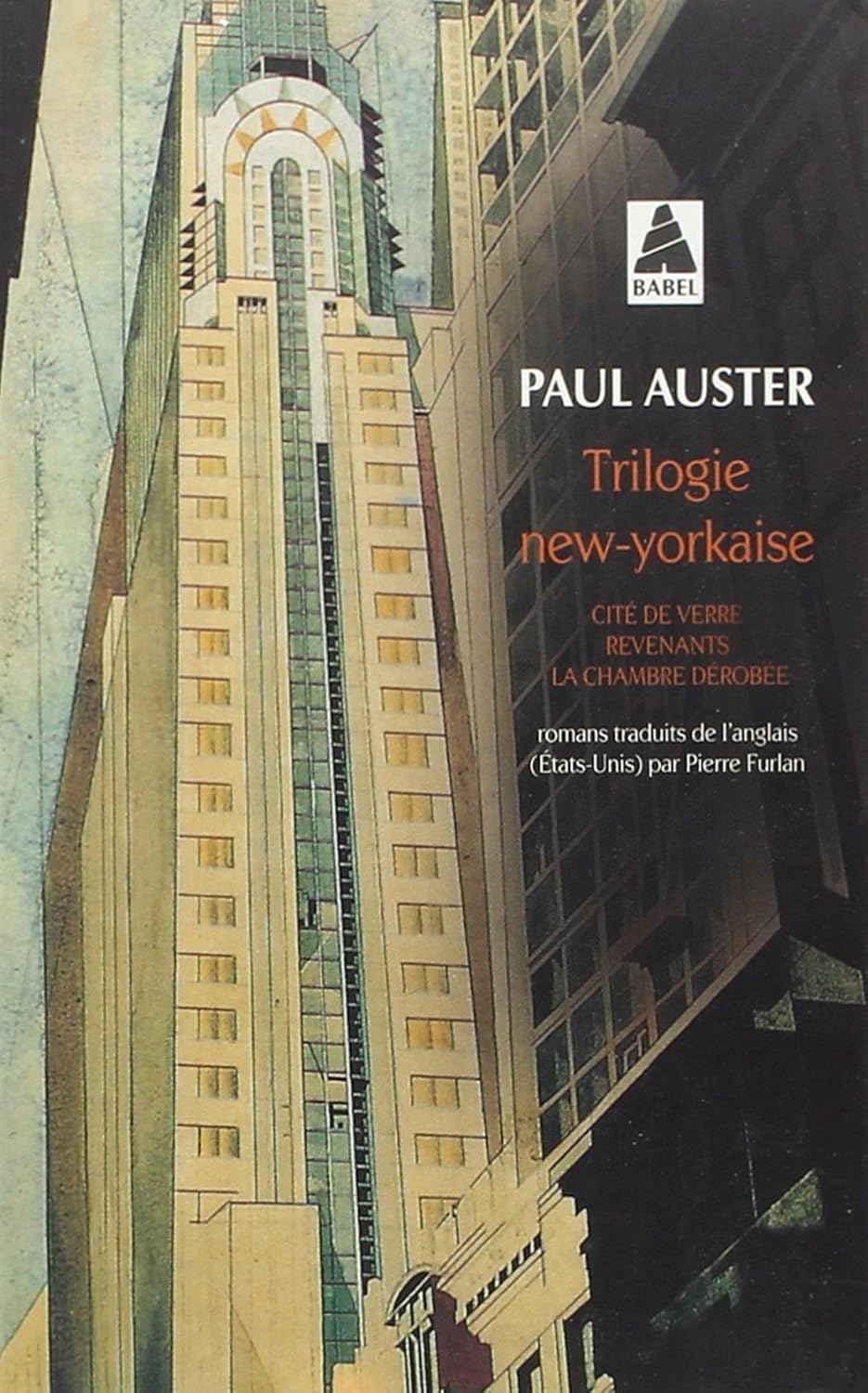 Livre Trilogie new-yorkaise : Cité de verre - Revenants - La chambre dérobée (Paul Auster)...