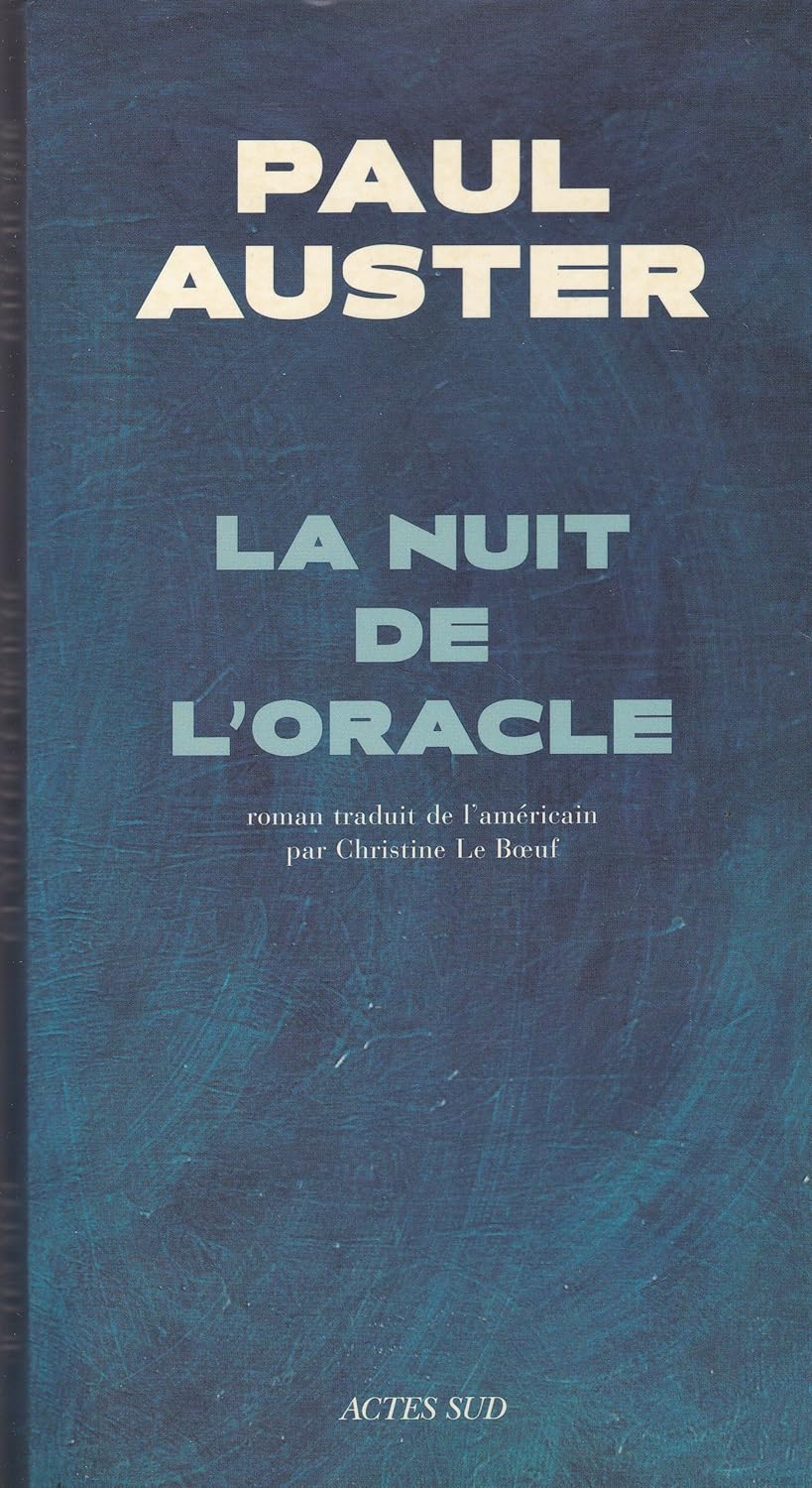 La nuit de l'oracle - Paul Auster