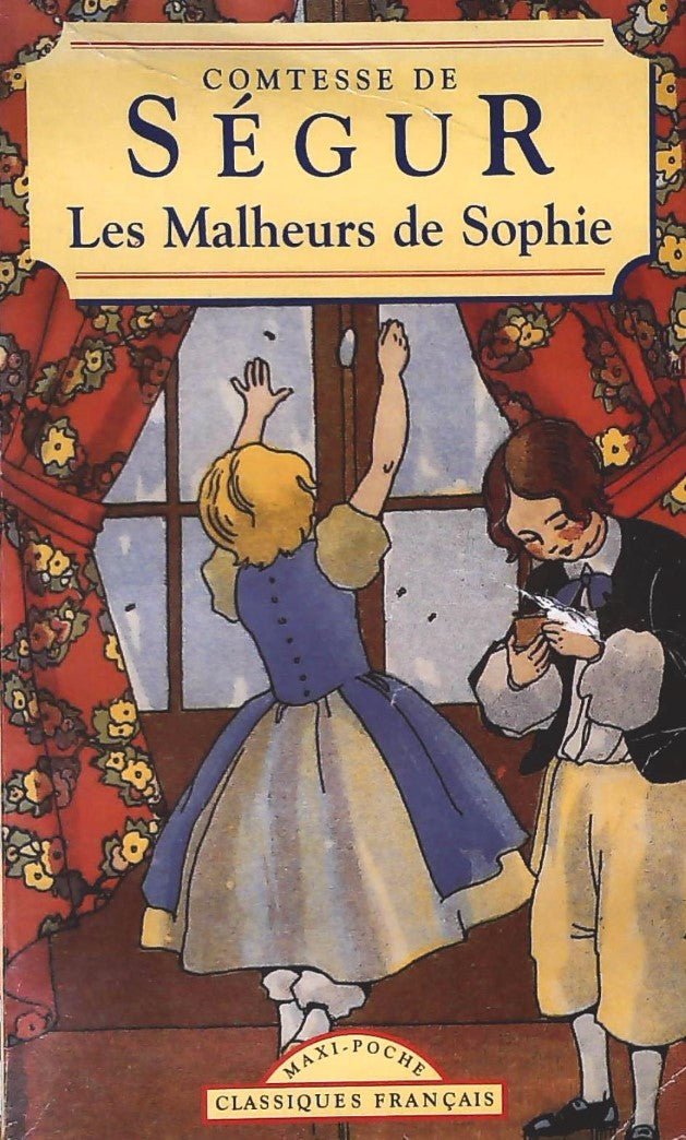 Livre Les malheurs de Sophie - Comtesse de Ségur (Livre d'occasion) - ISBN 2743409312