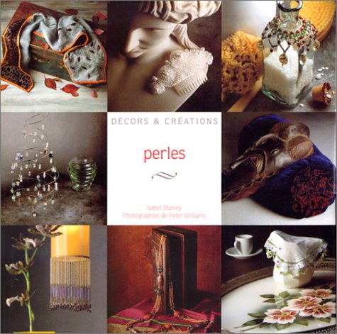 Livre Perles - Isabel Stanley (Livre d'occasion) - ISBN 2743412755