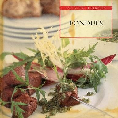 Cuisine Friande : Fondues