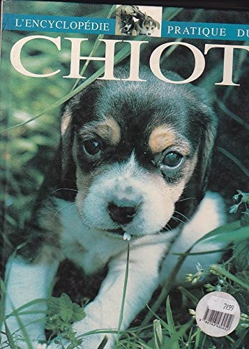 Livre L'encyclopédie pratique du chiot (Sarah Whitehead) (Livre d'occasion) - ISBN 2743417846