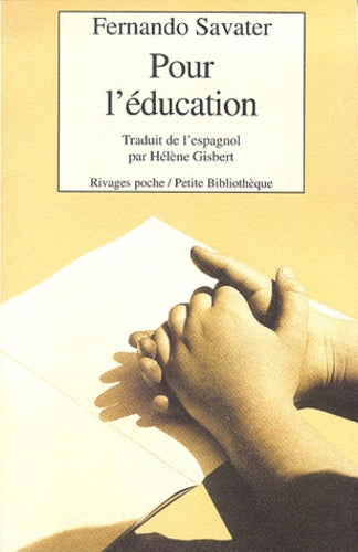 Pour l'éducation - Fernando Savater