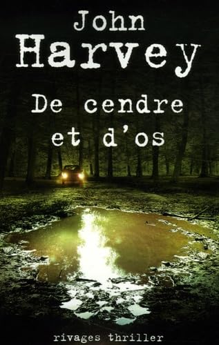 Livre De cendre et d'os - John Harvey (Livre d'occasion) - ISBN 2743615818