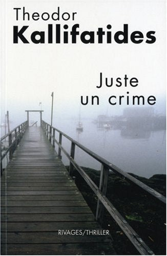 Livre Juste un crime (Theodor Kallifatides) (Livre d'occasion) - ISBN 2743618515