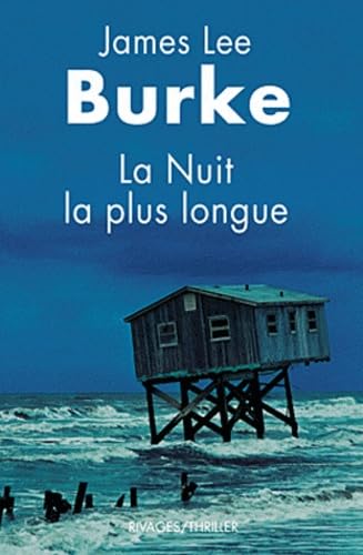 Livre La nuit la plus longue (James Lee Burke) (Livre d'occasion) - ISBN 2743622261