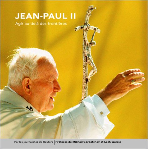 Livre Jean-Paul II : Agir au-delà des frontières - Collectif (Livre d'occasion)
