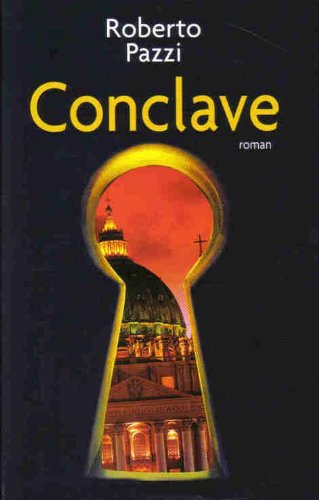 Livre Conclave (Roberto Pazzi) (Livre d'occasion) - ISBN 2744187437