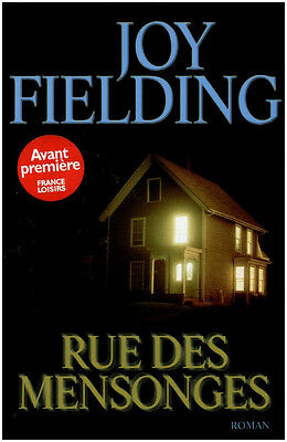 Rue des mensonges - Joy Fielding