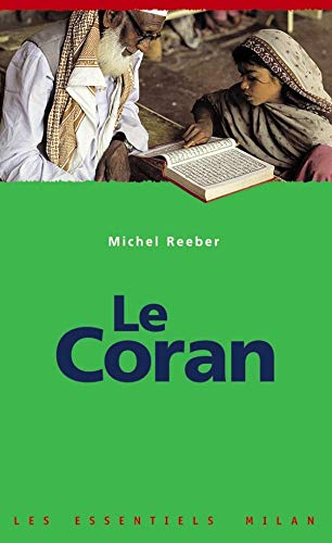 Livre Le Coran - Michel Reeber (Livre d'occasion) - ISBN 2745905236