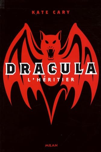Dracula # 1 : L'héritier - Kate Cary