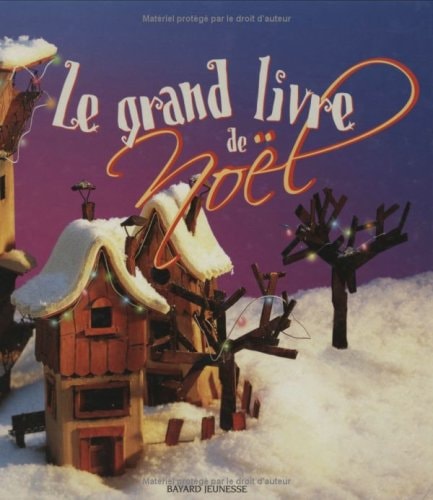 Livre Le grand livre de noël (Saulière) (Livre d'occasion) - ISBN 274701309X