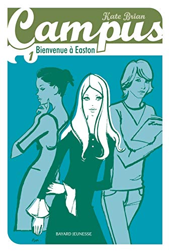 Livre Bienvenue à Eastonà - Kate Brian (Livre d'occasion) - ISBN 2747021815