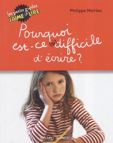 Livre Pourquoi est-ce (si) difficile d'écrire? - Philippe Meirieu (Livre d'occasion)
