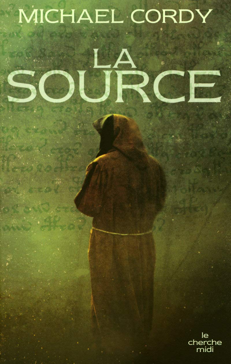 Livre La source - Michael Cordy (Livre d'occasion) - ISBN 2749111587