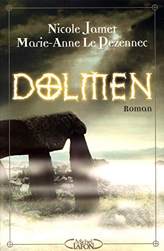 Dolmen # 1 - Nicole Jamet