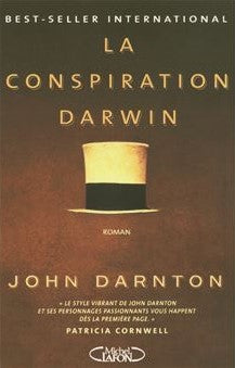 Livre La conspiration de Darwin - John Darnton (Livre d'occasion) - ISBN 2749904625