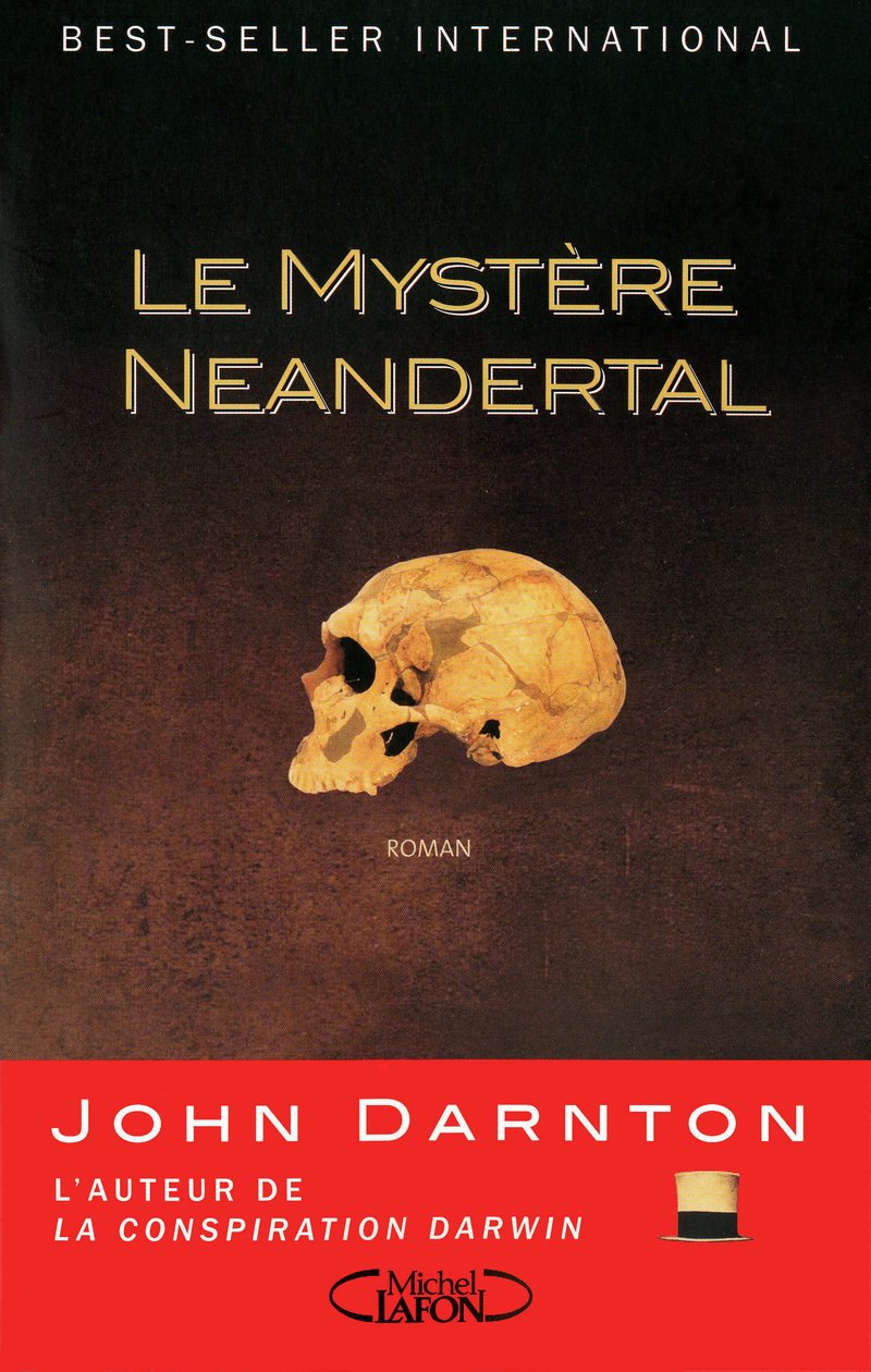 Livre Le mystère Neandertal (John Darnton) (Livre d'occasion) - ISBN 2749909961