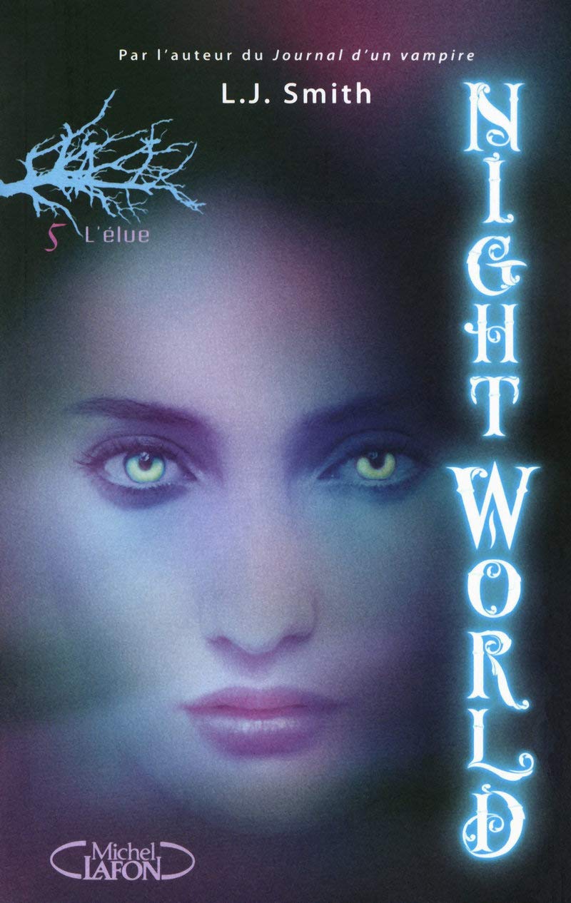 Night World # 5 : L'élue - L.J. Smith