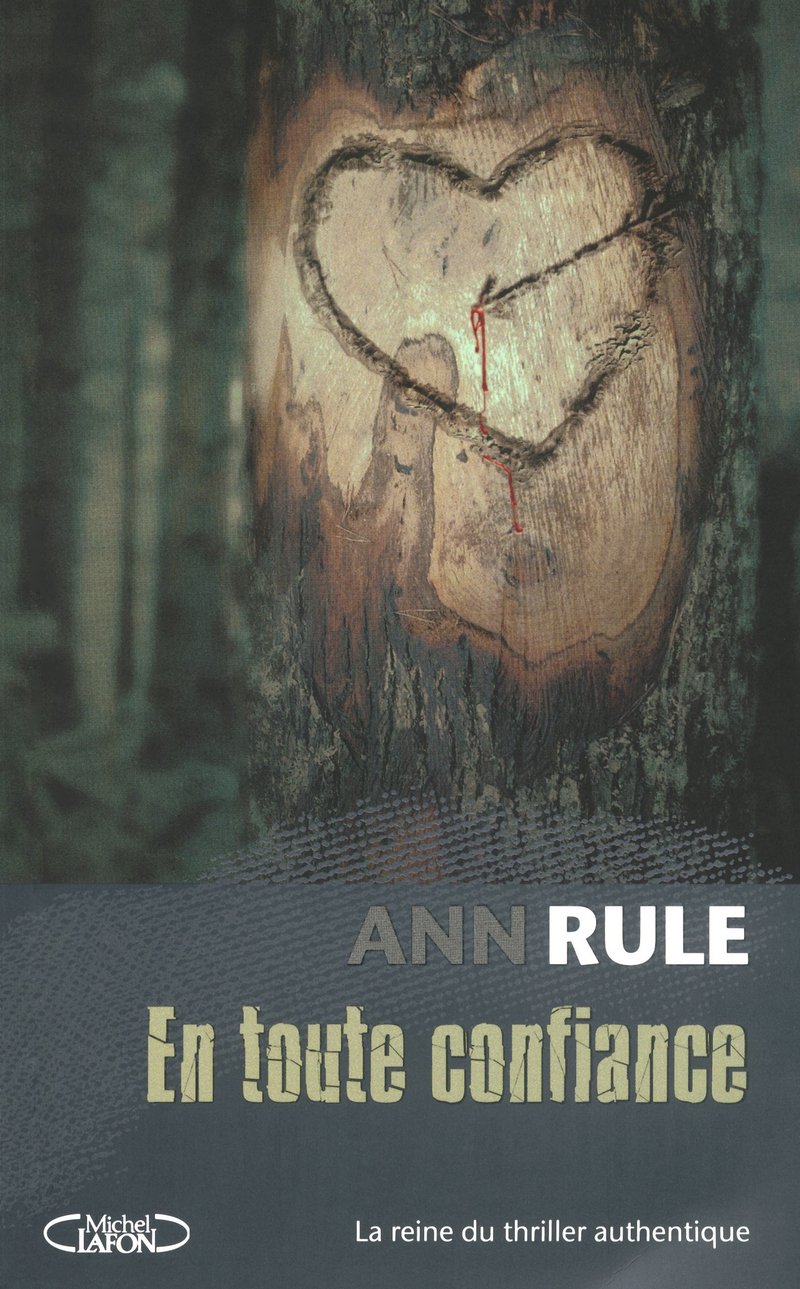 Livre En toute confiance - Ann Rule (Livre d'occasion) - ISBN 2749914159