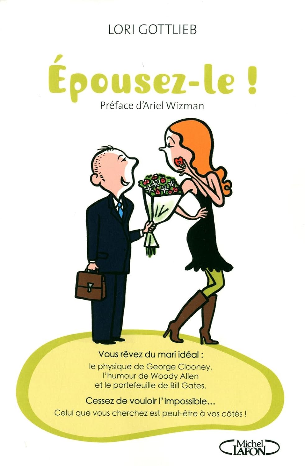 Livre Épousez-le! - Lori Gottlieb (Livre d'occasion) - ISBN 2749914213