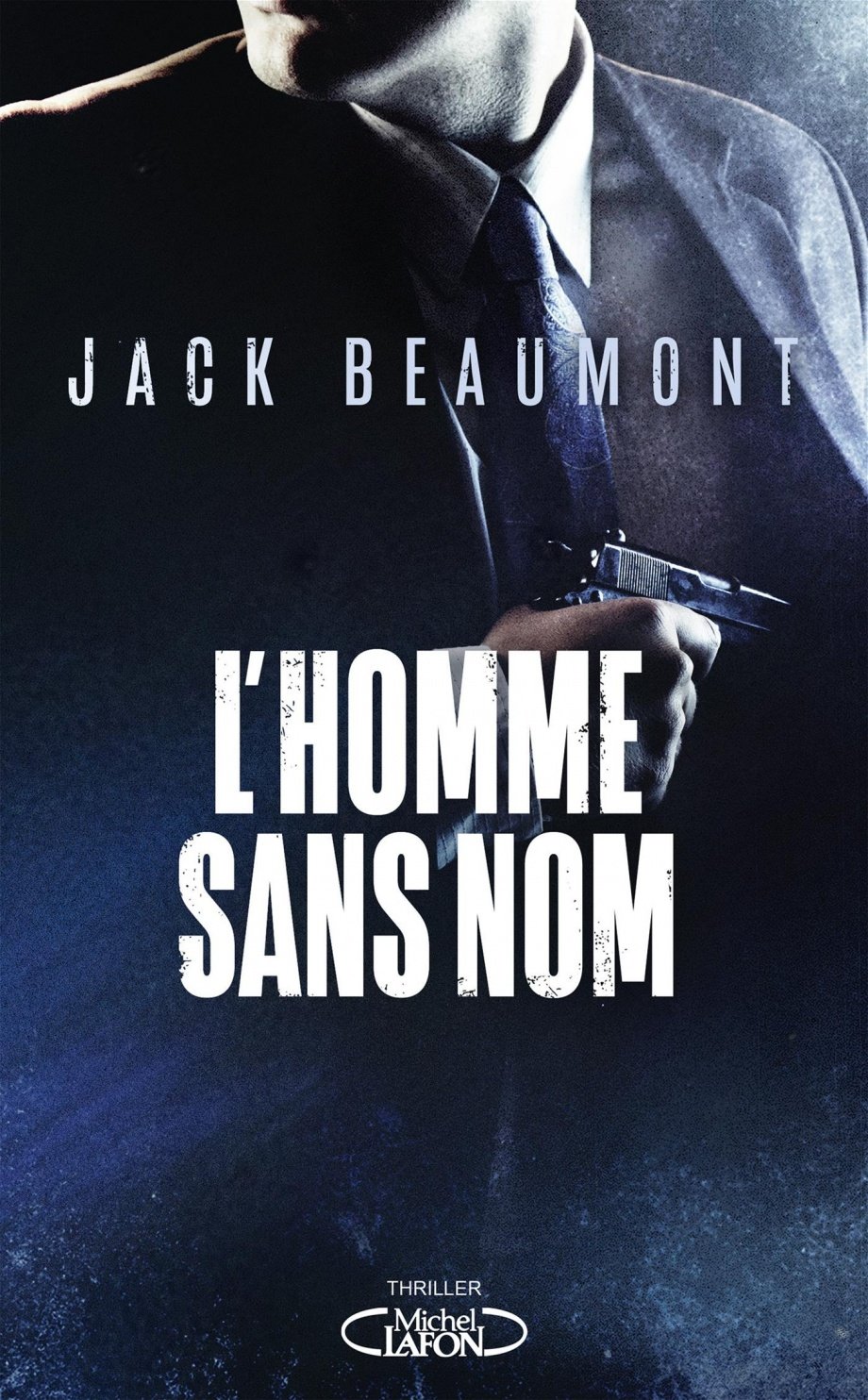 Livre L'homme sans nom - Jeack Beaumont (Livre d'occasion)