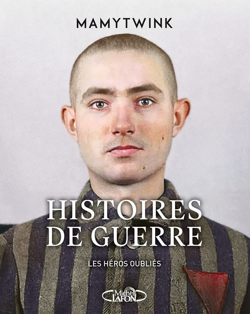 Histoires de guerre : Les Héros oubliés - Mamytwink