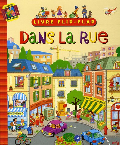 Livre Livre Flip-Flap : Dans la rue (Livre d'occasion) - ISBN 2750201810