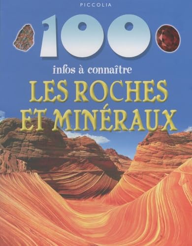 Livre ISBN 2753012067 100 Infos à connaître : Les roches et minéraux