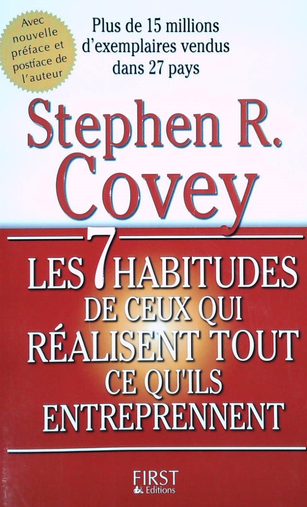 Livre Les 7 habitudes de ceux qui réalisent tout ce qu'ils entreprennent (Stephen R. Covey)...