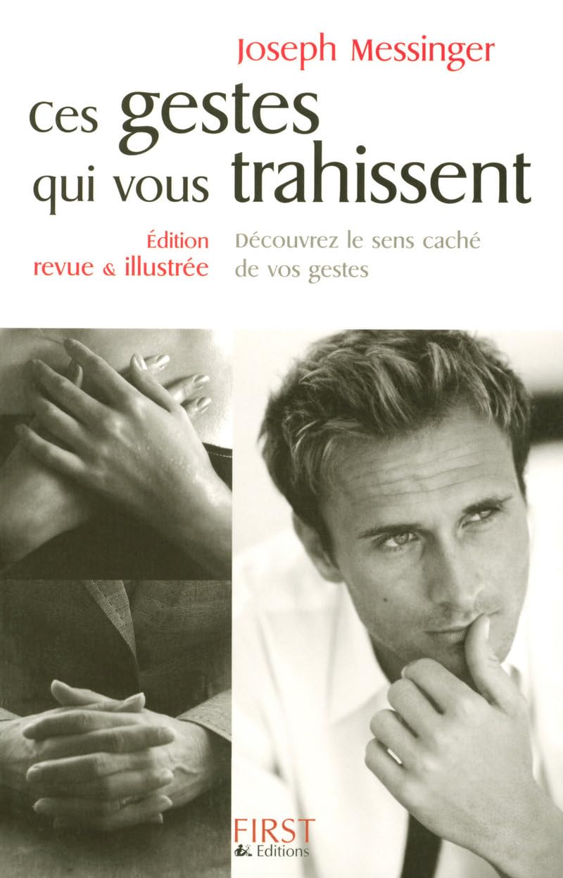 Livre Ces gestes qui vous trahaissent - Joseph Messinger (Livre d'occasion)