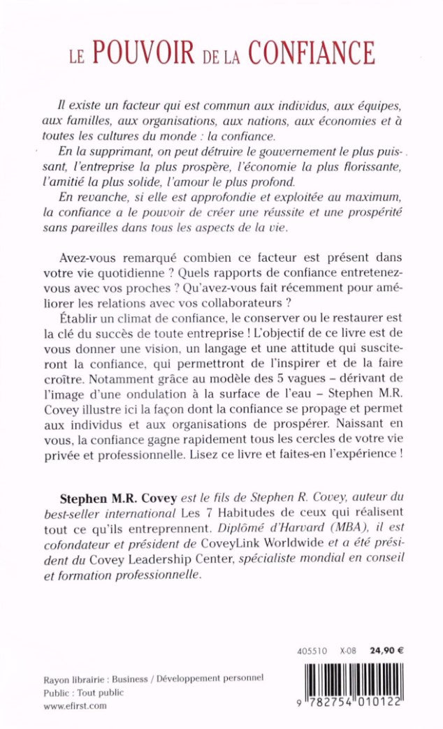 Livre Le pouvoir de la confiance : le facteur qui change tout - Stephen M. R. Covey (Livre d'occa...
