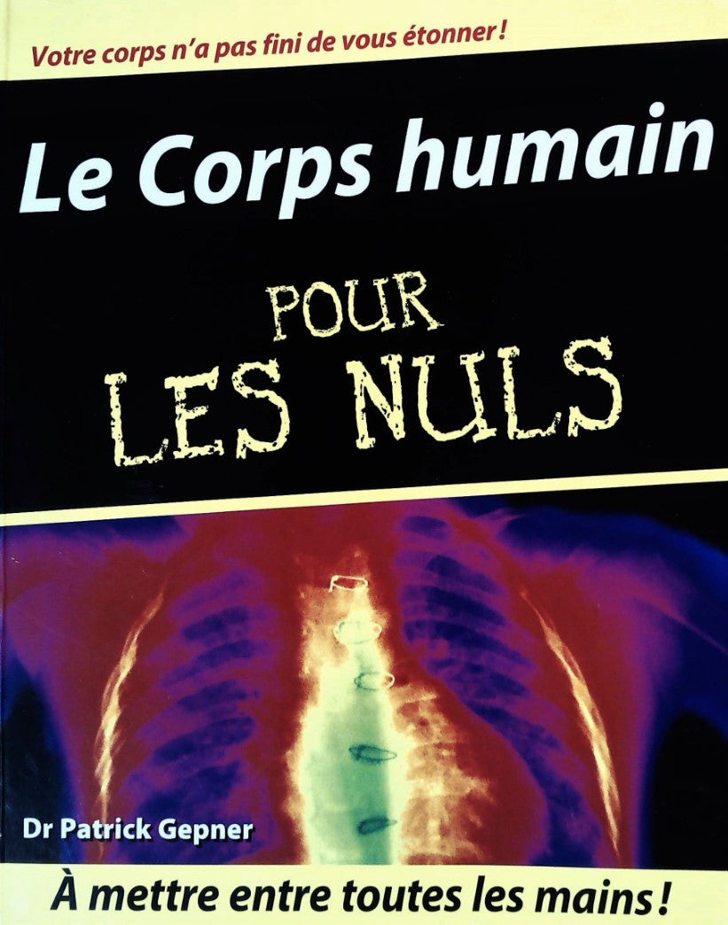 Livre Le corps humain pour les nuls - Dr Patrick Gepner (Livre d'occasion)