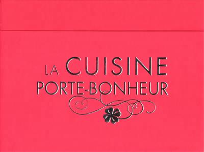Livre La cuisine porte-bonheur - Collectif (Livre d'occasion) - ISBN 2754014314