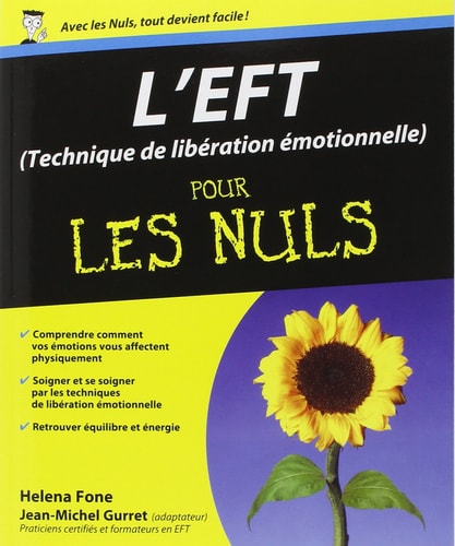 Livre L'eft (technique de libération émotionnelle) pour les nuls (Helena Fone) (Livre...