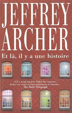 Livre Et là, il y a une histoire - Jeffrey Archer (Livre d'occasion)