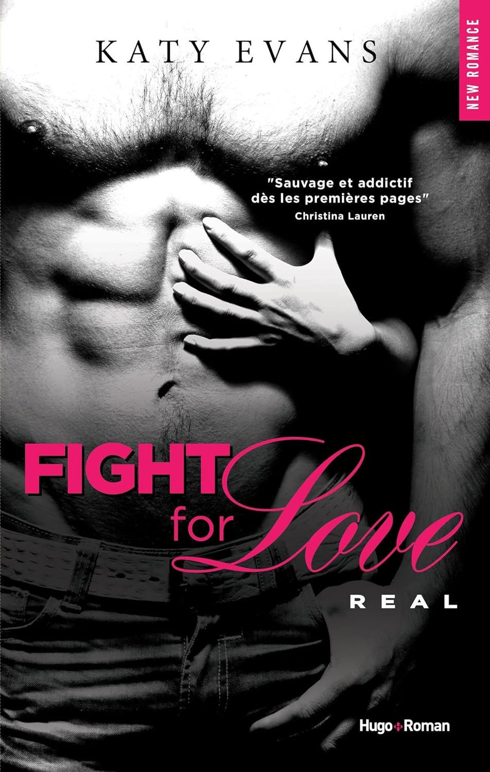 Livre ISBN 2755617020 Fight For Love, Real (FR) (Katy Evans)