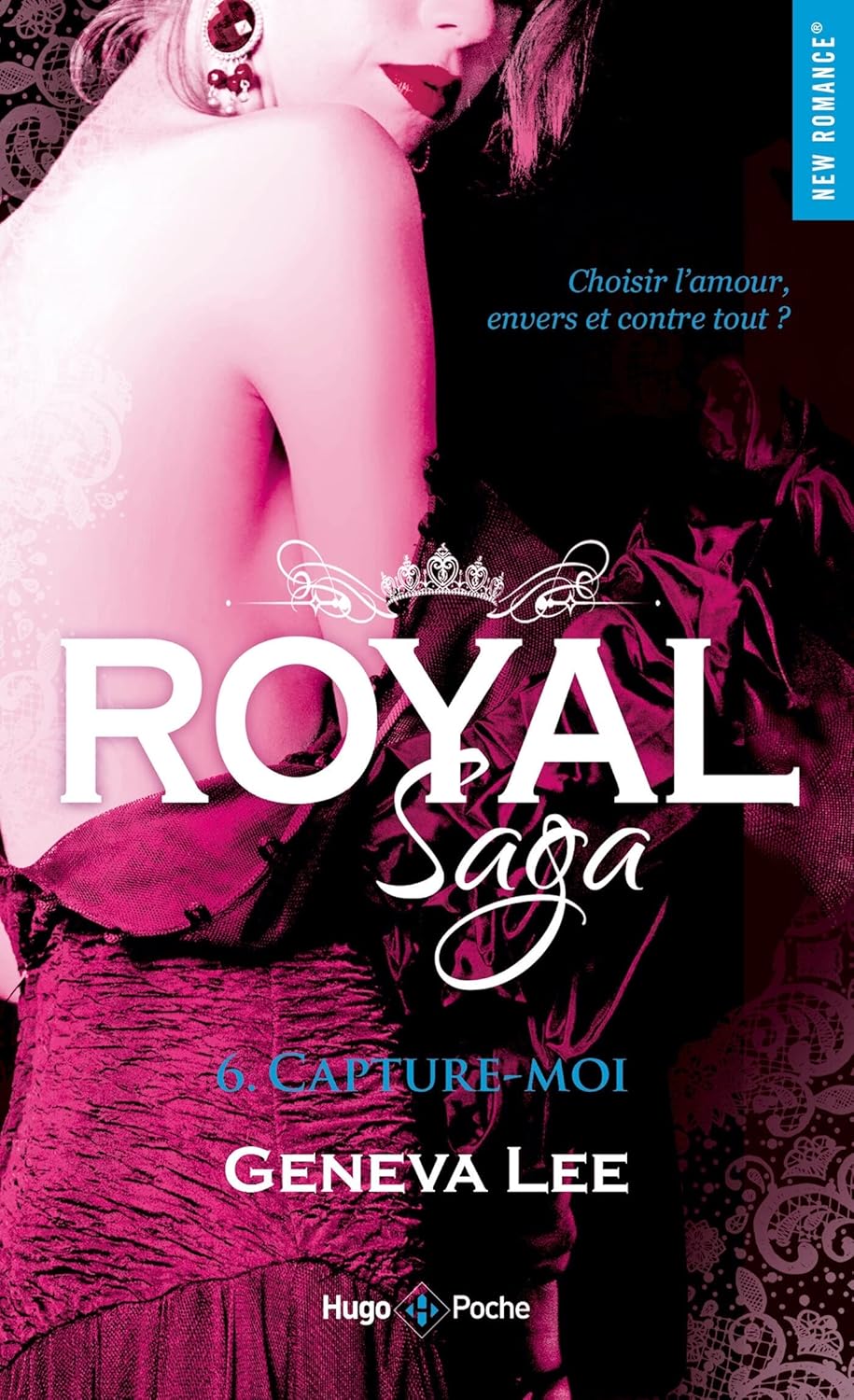 Royal Saga # 6 : Capture-moi - Geneva Lee