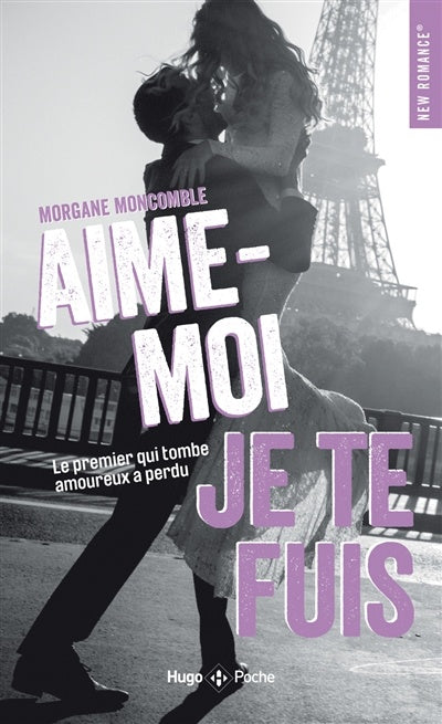Livre Aime-moi je te fuis (Morgane Moncomble) (Livre d'occasion) - ISBN 275563846X