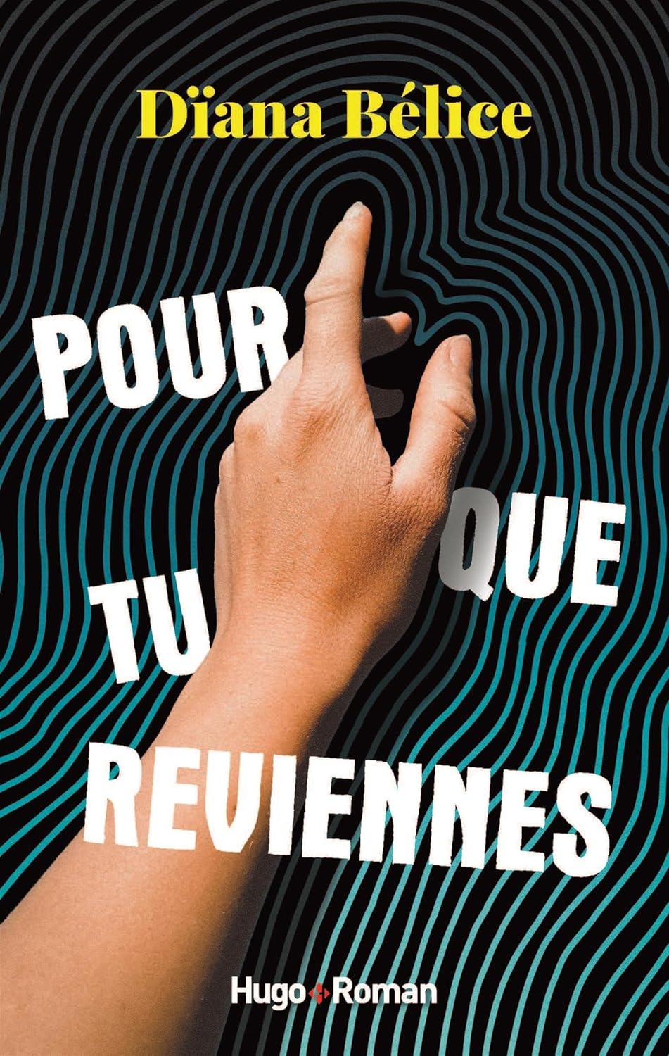 Livre Pour que tu reviennes - Dïana Bélice (Livre d'occasion)
