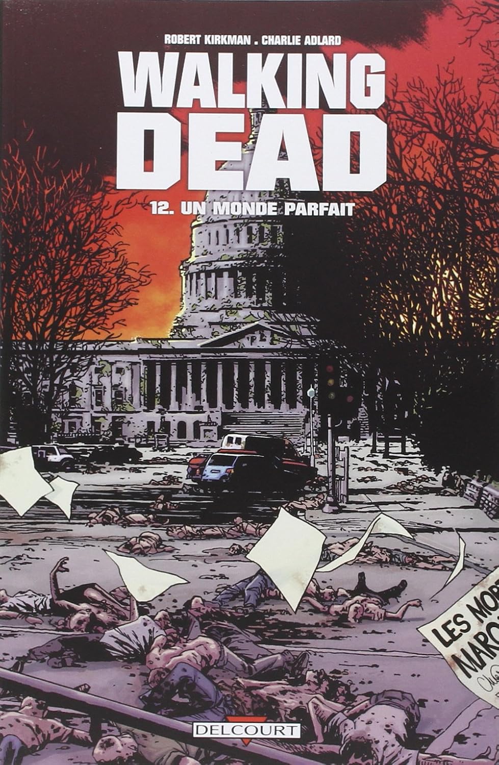 Livre Un monde parfait - Robert Kirkman (Livre d'occasion)