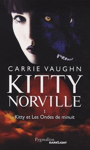 Livre Kitty et les ondes de minuit - Carrie Vaughn (Livre d'occasion) - ISBN 2756404373