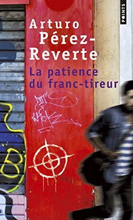 Livre La patience du franc-tireur (Arturo Pérez-Reverte) (Livre d'occasion) - ISBN 2757830465