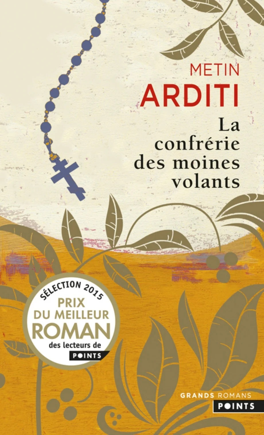 Livre La confrérie des moines volants roman (Metin Arditi) (Livre d'occasion) - ISBN 2757840088