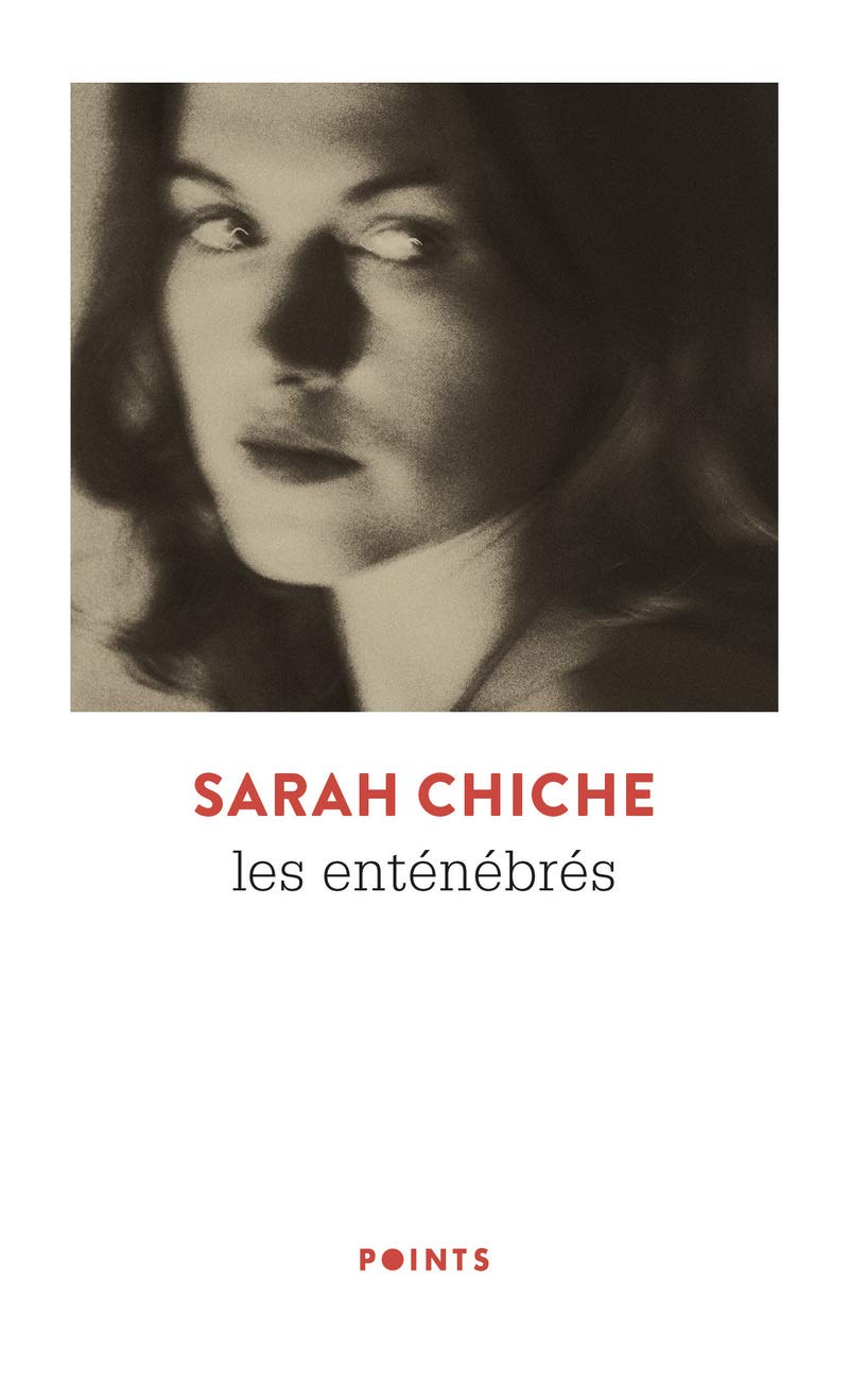 Livre Les enténébrés - Sarah Chiche (Livre d'occasion) - ISBN 2757878654