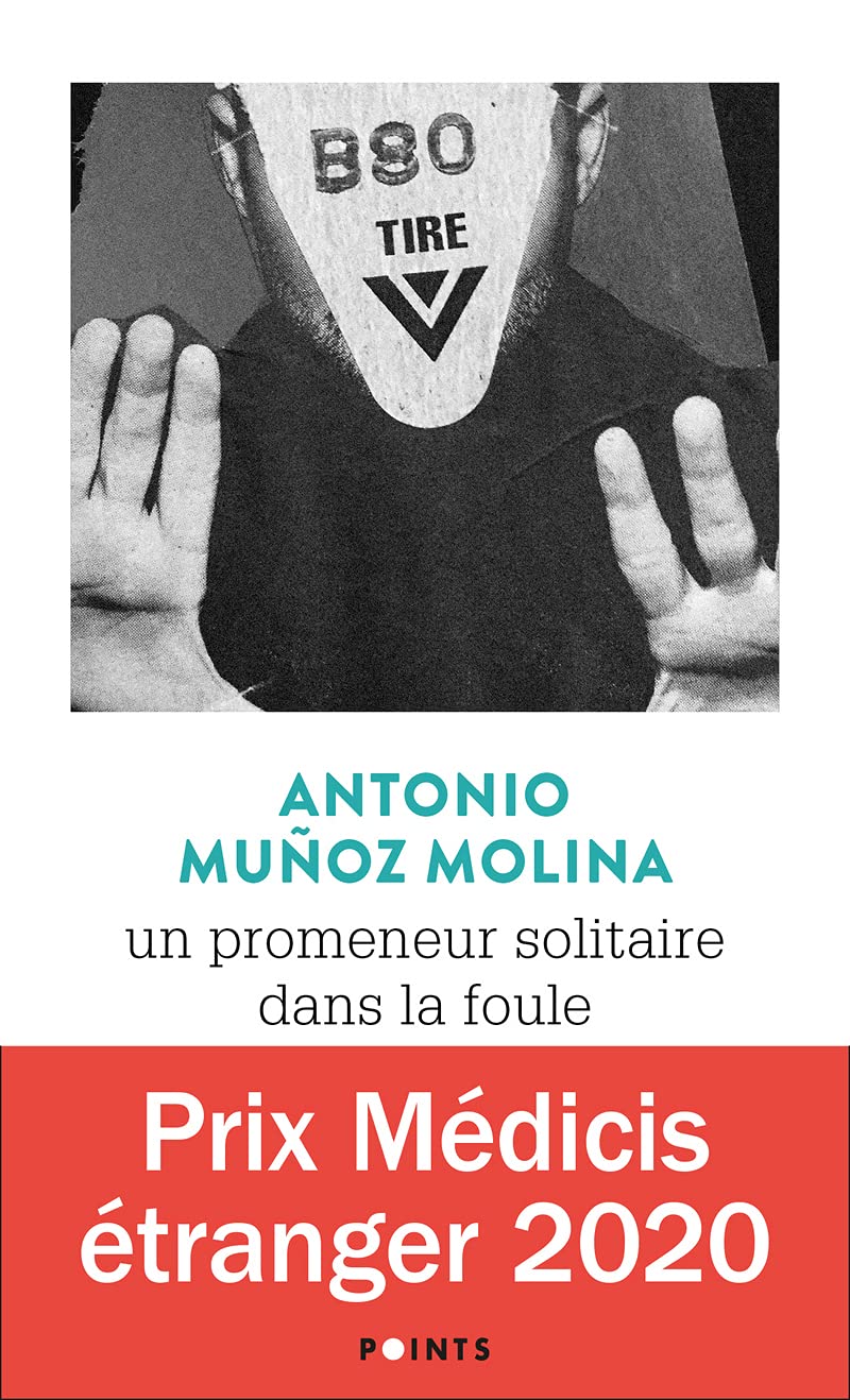 Livre Un promeneur solitaire dans la foule - Antonio Munoz-Molina (Livre d'occasion) - ISBN 27578...