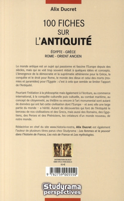 Livre 100 fiches sur l'antiquité : Égypte, Grèce, Rome, Orient Ancien - Alix Ducret (Livre d'occa...
