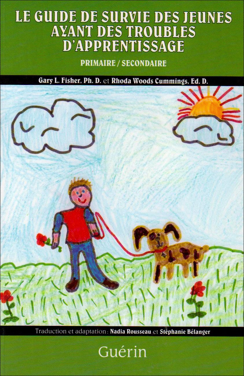 Livre Le guide de survie des jeunes ayant des troubles d'apprentissage - Gary L. Fisher (Livre ne...